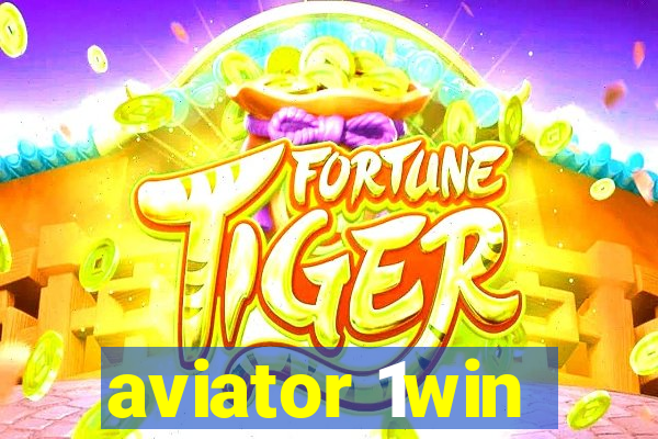 aviator 1win